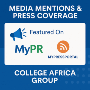 College Africa Group Media Mentions and Press Coverage – Featured on MyPR and MyPressPortal
